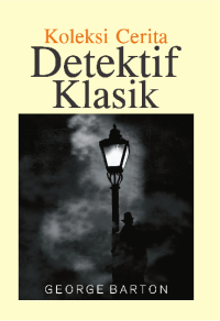 Image of Koleksi Cerita Detektif Klasik