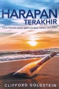 Image of Harapan terakhir, tiga pesan bagi satu dunia yang gelisah