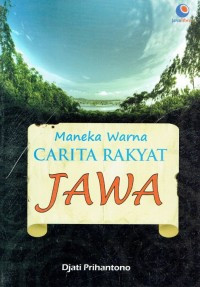 Image of Maneka warna cerita rakyat jawa